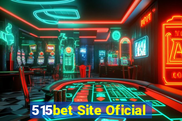 515bet Site Oficial